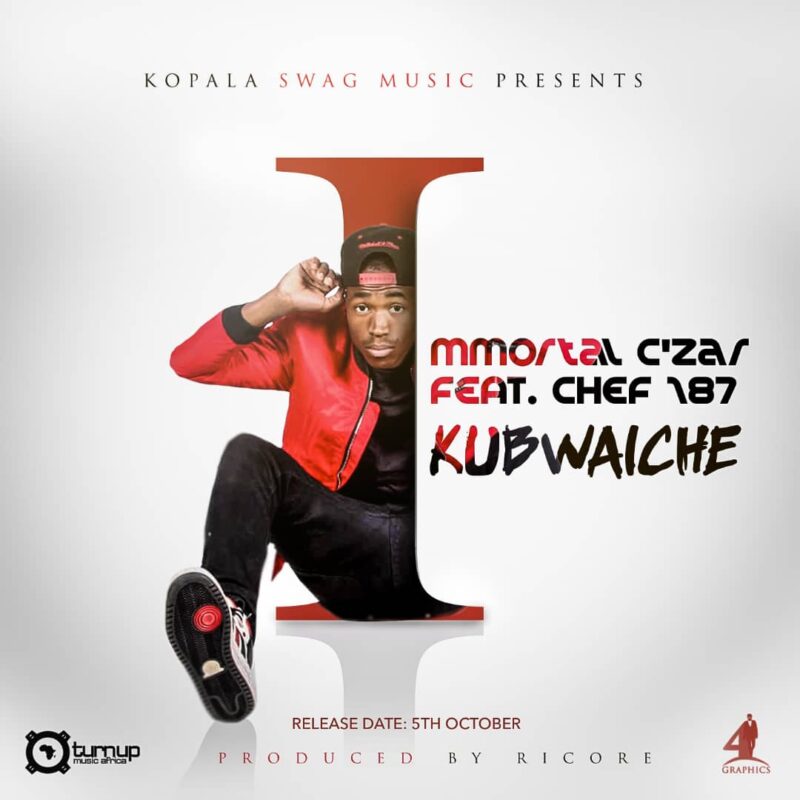 Immortal Czar Ft. Chef 187 – Kubwaiche Mp3 Download