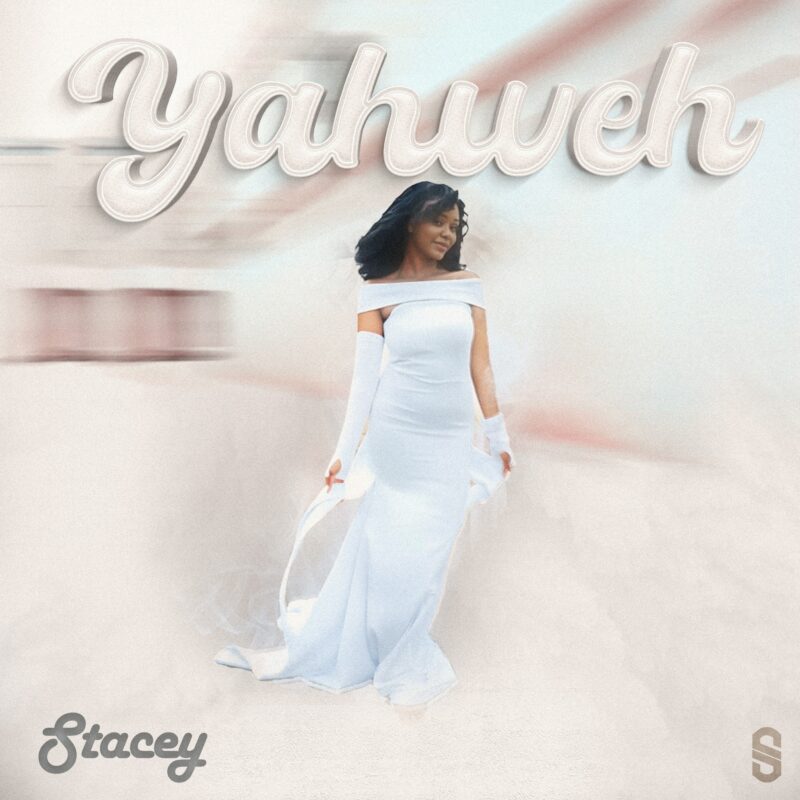 Stacey - Yahweh Mp3 Download