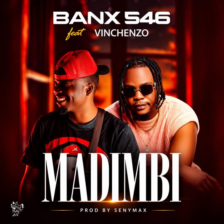 Banx 546 Ft Vinchenzo Mbale - Madimbi Mp3 Download